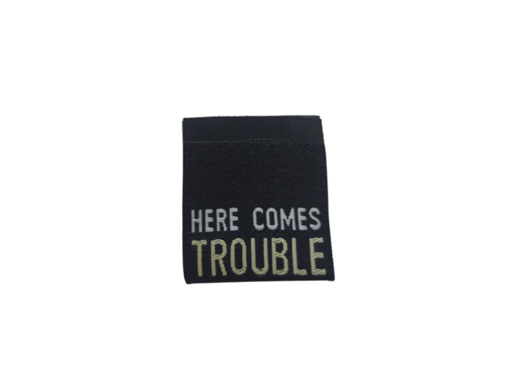 HERE COMES TROUBLE - schwarz