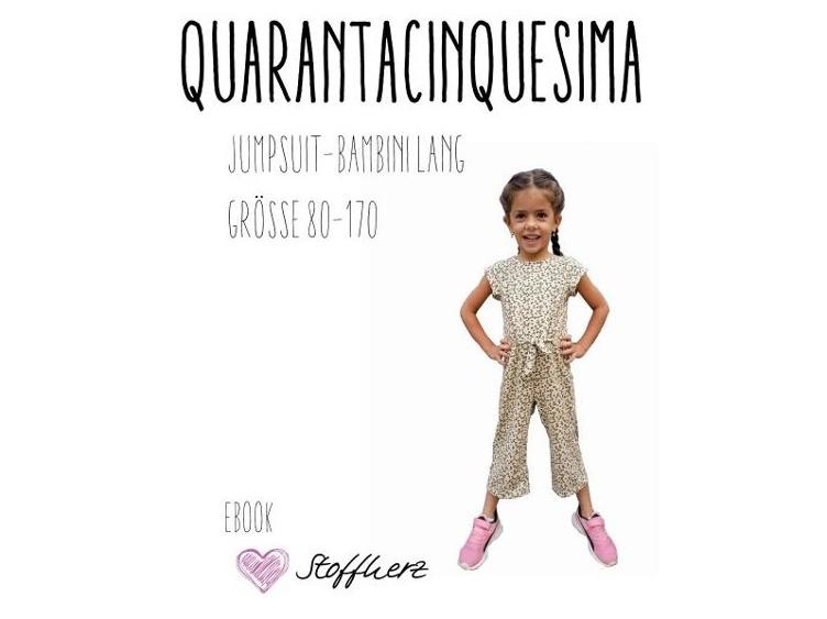 Quarantacinquesima Jumpsuit-Bambini lang Papierschnittmuster by Stoffherz Grösse 80-170