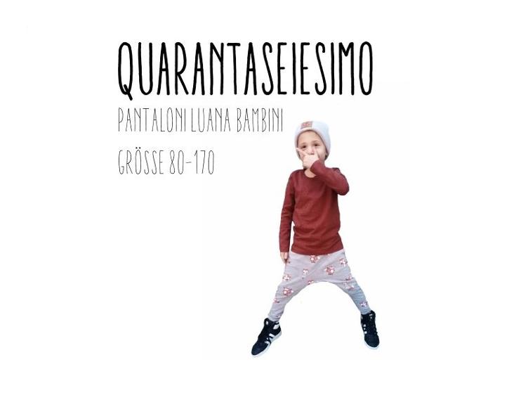 Quarantaseiesima Pantaloni Luana Bambini Papierschnittmuster by Stoffherz 80-170