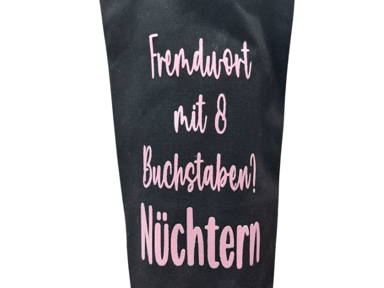 Weinflaschentasche schwarz Fremdwort mit 8 Buchstaben NÜCHTERN - 0